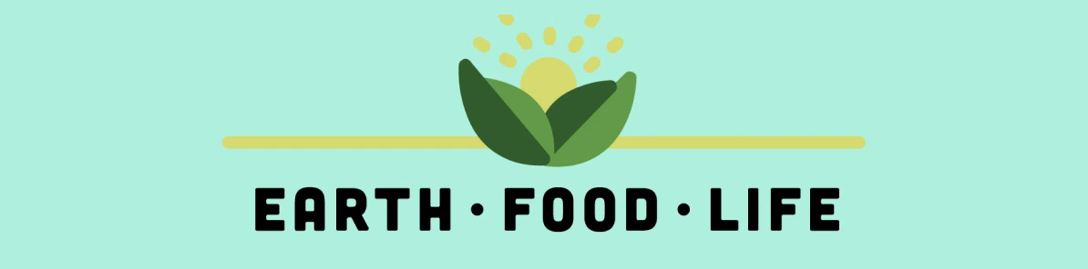 Earth | Food | Life - Header